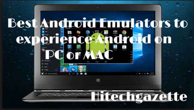 best emulator android for mac