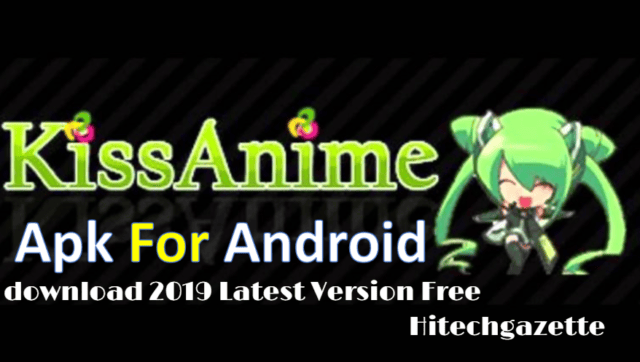 kissanime apk