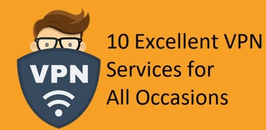 Excellent VPN Services