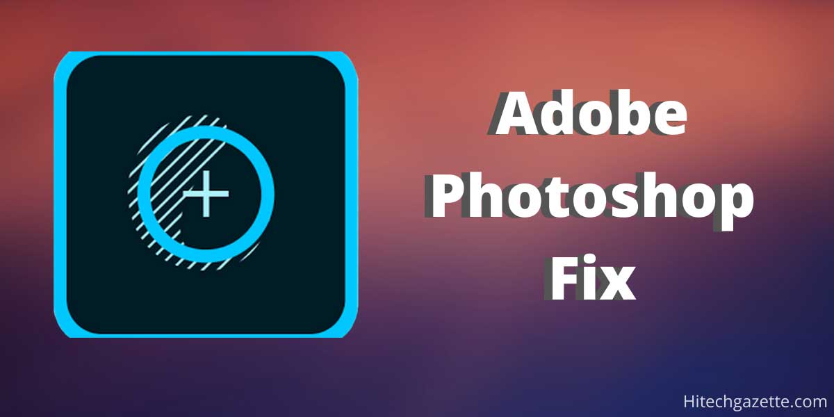 Photoshop fix как пользоваться