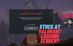 Stuck at Valorant Loading Screen? 9 Easy Ways to Fix It.