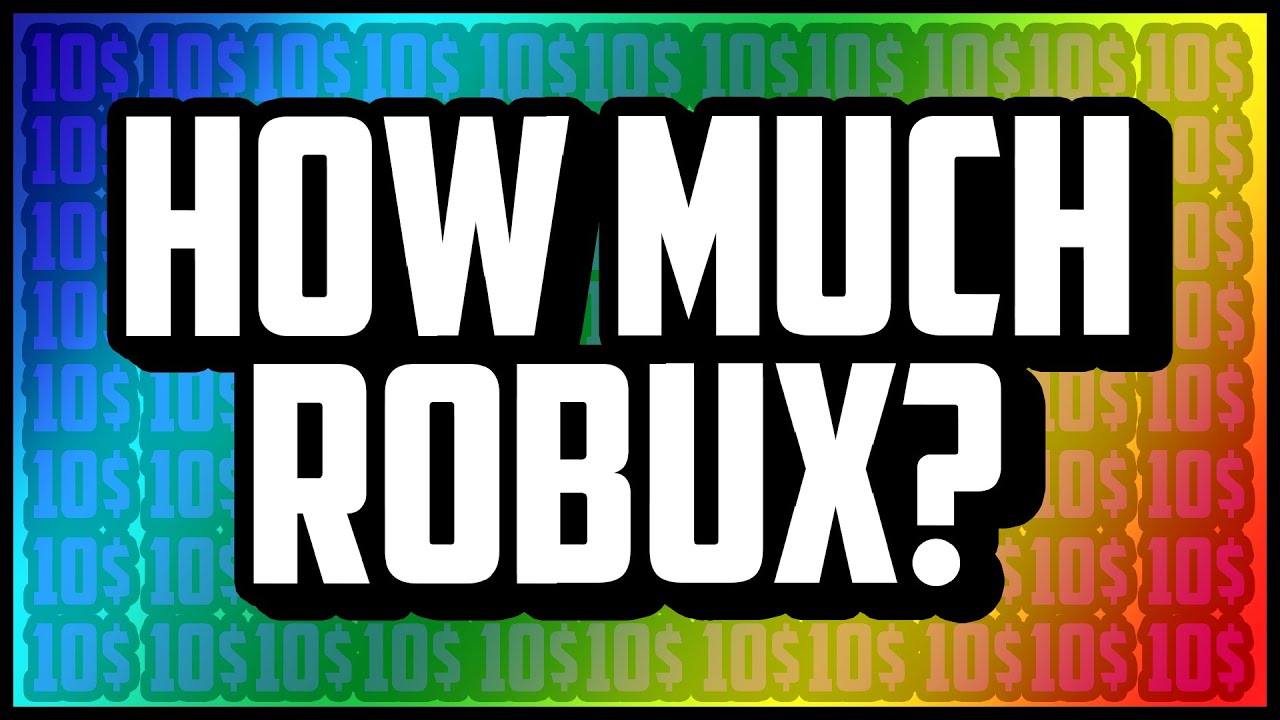 Don’t Get Scammed: Know How Much Robux is 10 Dollars!