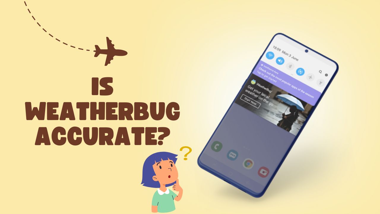 Is WeatherBug Accurate? 5 Reasons Why I Think So!